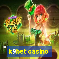 k9bet casino